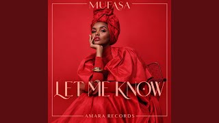 Let Me Know Afro House