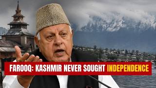 Farooq : 'Kashmir Never Asked for Independence' | Backs Statehood, Slams Centre Over Broken Promises