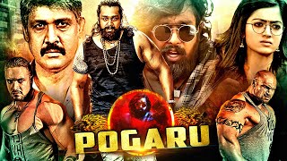 Pogaru | Rashmika Mandanna \u0026 Dhruva Sarja Blockbuster South Indian Action Hindi Dubbed Movie