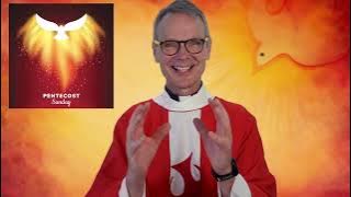 May 19- Pentecost (Fr. Ron)