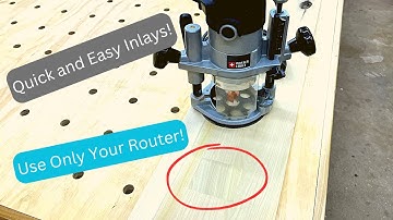 Quick and Easy Inlays With Your Router