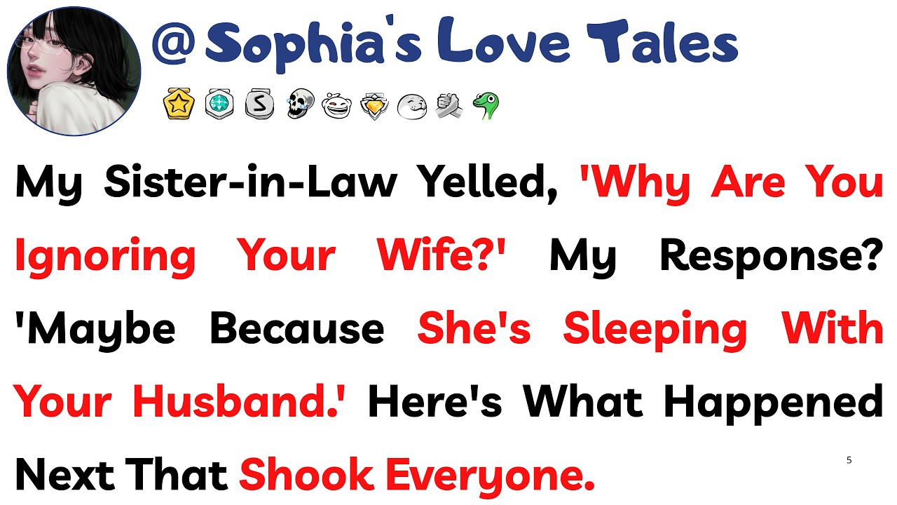 My Sister-in-Law Yelled, 'Why Are You Ignoring Your Wife?' My Response? 'Maybe Because She's Sleepin
