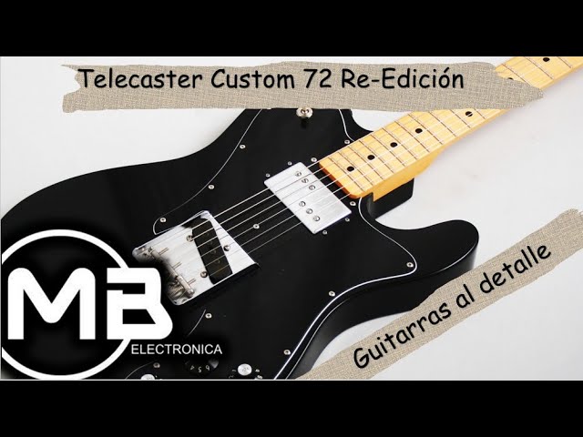 Fender Telecaster Custom 72 Re-Edición Review - YouTube