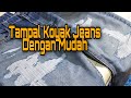 Tutorial Cara Mudah Tampal koyak dan zigzag/How Eazy to patch & zigzag your ripped jeans