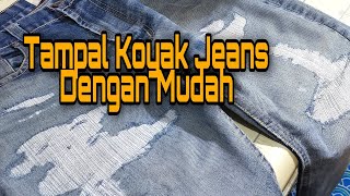 Tutorial Cara Mudah Tampal koyak dan zigzag/How Eazy to patch & zigzag your ripped jeans