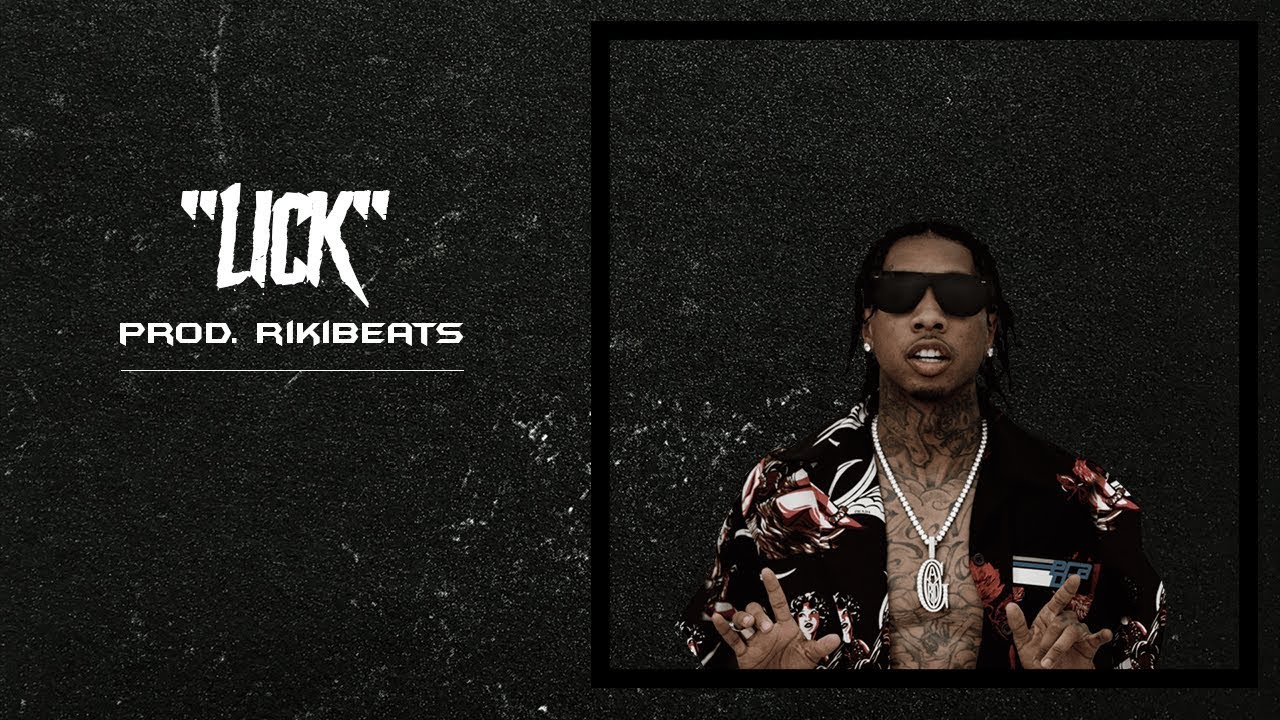 (FREE) Tyga Type Beat Ft. Offset - "Lick" (Prod. RikiBeats)