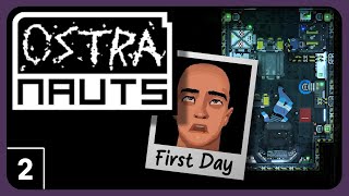 Ostranauts Gameplay Part 2 - Just Hold Your Breath Closetyeti