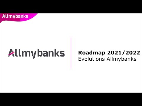 Roadmap 2021/2022 des évolutions Allmybanks