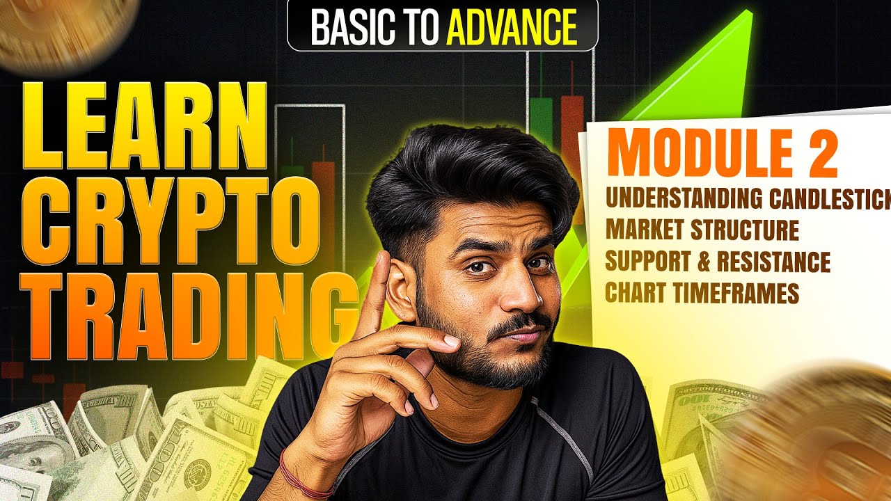 Crypto Trading for Beginners 2026 FULL COURSE | Module 2 | Escobar ...