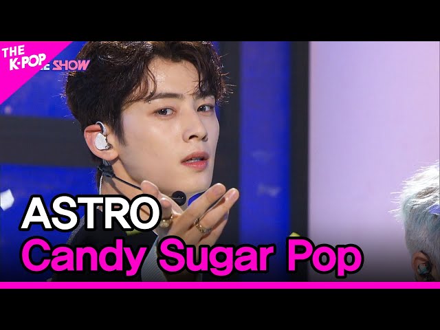ASTRO, Candy Sugar Pop (아스트로, Candy Sugar Pop) [THE SHOW 220524]