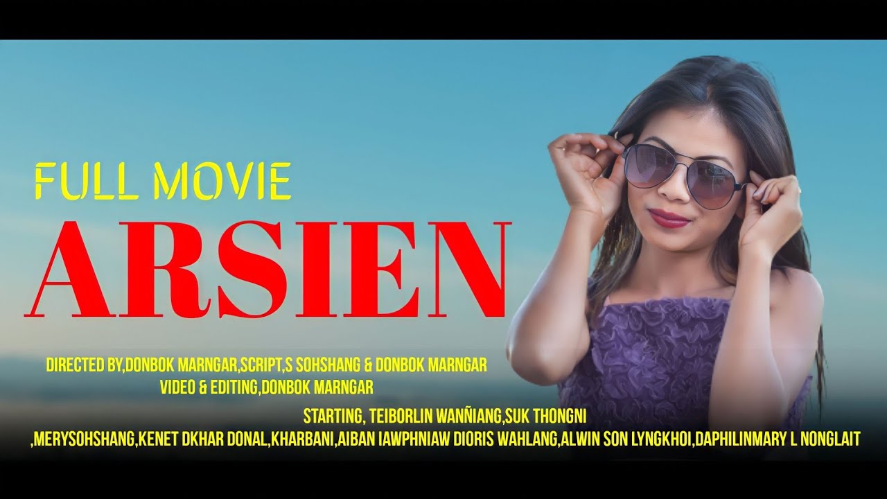 ARSIEN/ BEST FULL MOVIE/JINGSHAI KA LAWEI.#KHASIFLIM#NEWKHASISONG