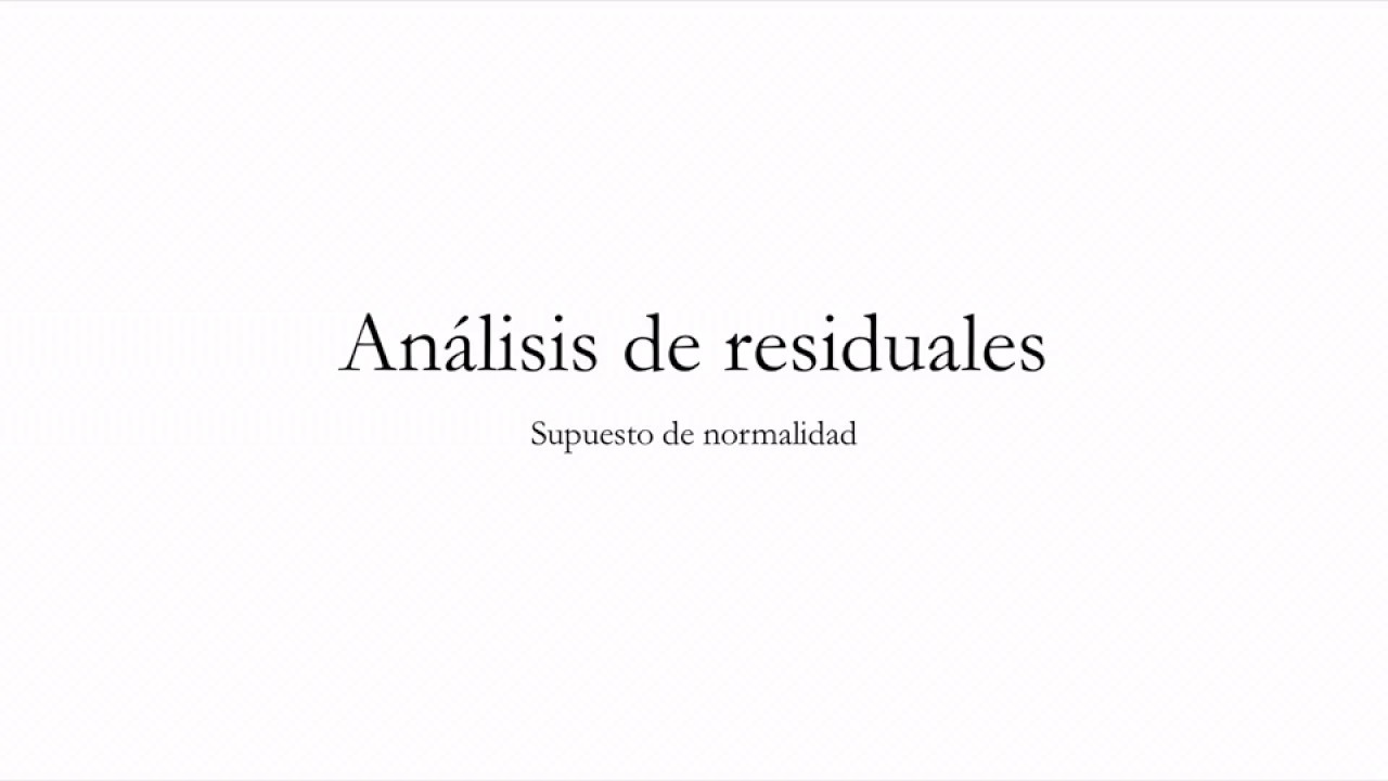 Residuales - normalidad - YouTube