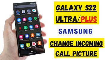 Galaxy S22 : How to Change Incoming Call Background Picture || samsung S22 Ultra, Plus