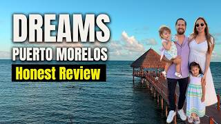 New Dreams Resort in Puerto Morelos | The Perfect Family Vacation 