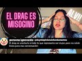 El Drag es Misógino, es una burla hacia la Mujer? Feminidad, Masculinidad, Androginia