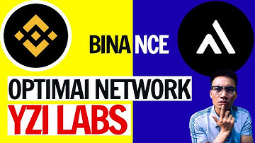 Dự Án OptimAI Network Được YZi Labs (Binance) Đầu Tư: Kèo Airdrop Đầy Hứa Hẹn Và Tiềm Năng #airdrop