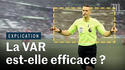 Qu'est-ce que la VAR au foot ?