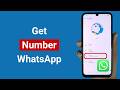 How to Get Number on WhatsApp