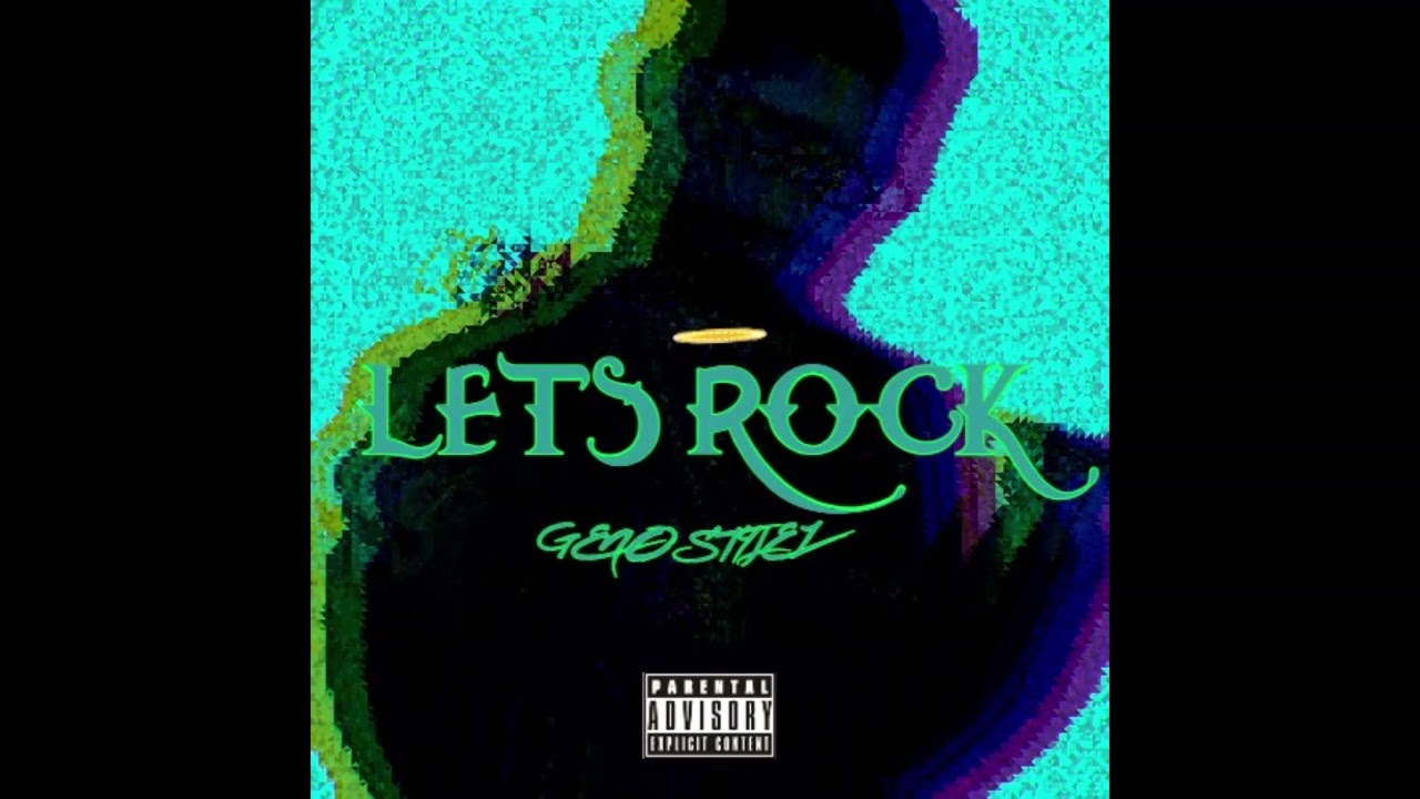 LETS ROCK - GENO STYLEZ adlı videoyu YouTube'da izle LETS ROCK - GENO STYLEZ adlı videoyu YouTube'da izle