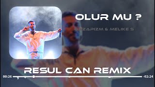 Gazapizm & Melek Şahin - Olurmu ( Resul Can Remix ) Resimi