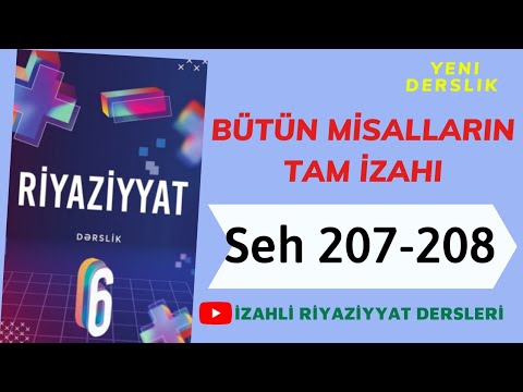 6ci sinif Riyaziyyat seh 207-208 (butun misallarin izahi)