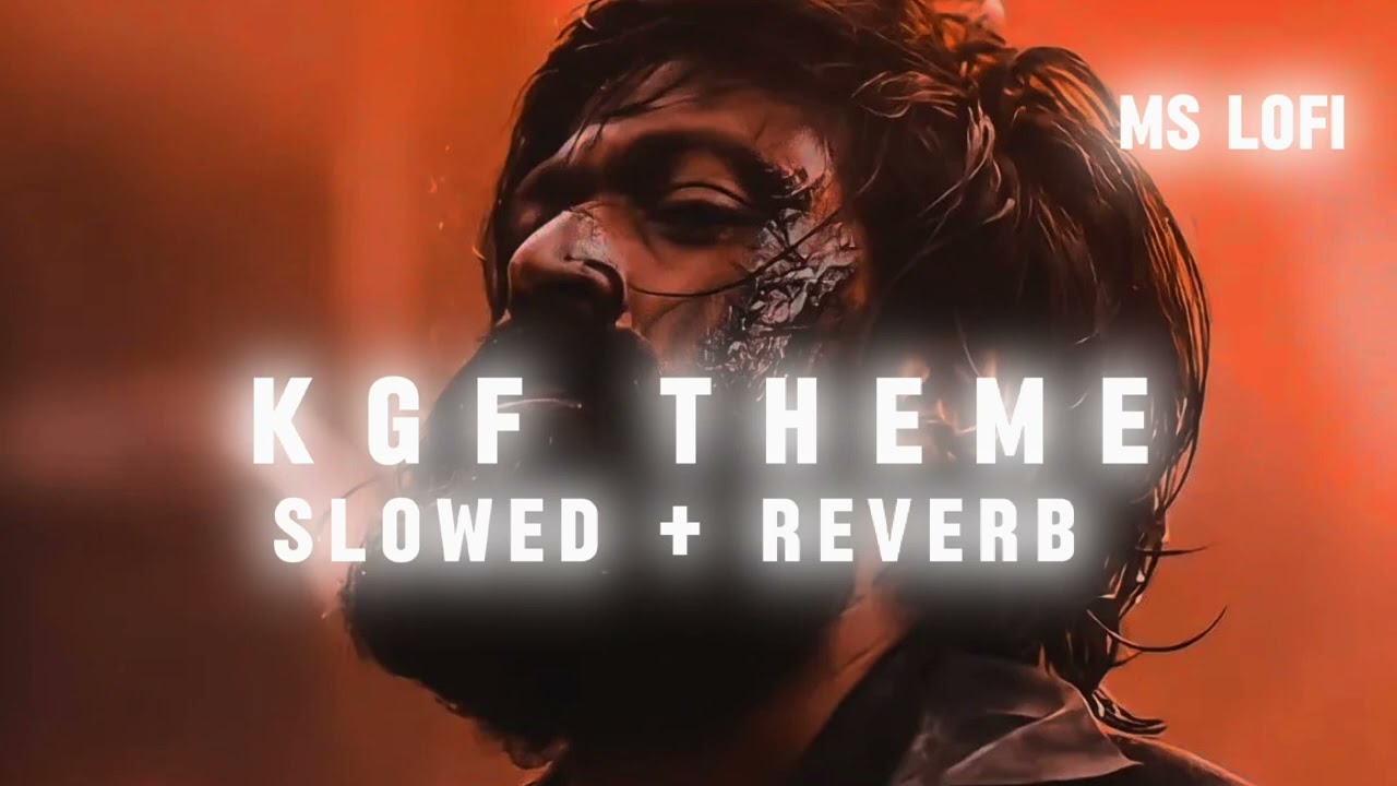 KGF THEME SLOWED + REVERB BGM || RAVI BASRUR  || MS LOFI || ROCKY BHAI