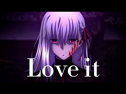 【Love it】『Fate/stay night』【MAD】