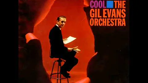 Gil Evans and His Orchestra - Sister Sadie