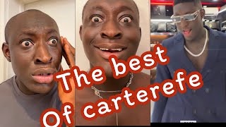 The best of carterefe😂 ||carterefe||