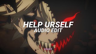 help urself - ezekiel (prod.dyn remix) | edit audio