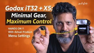 Godox iT32 + X5 Modular Flash ⚡️⚡️ : Minimal Gear, Maximum Control |Tamil Photography Tutorials
