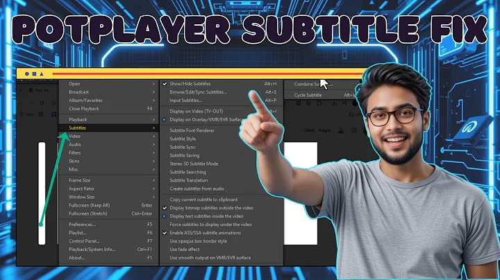 How to Change Subtitles Track in Potplayer - For Beginners