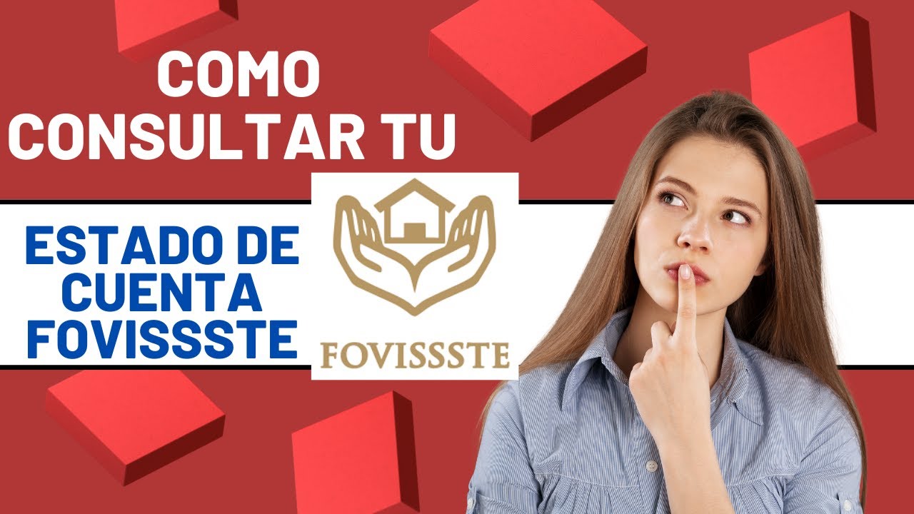 como-consultar-el-estado-de-cuenta-fovissste-youtube