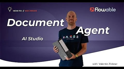 AI Studio: How to use the Document Agent | Flowable | 2025