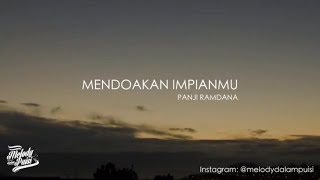 MENDOAKAN IMPIANMU - Melody Dalam Puisi