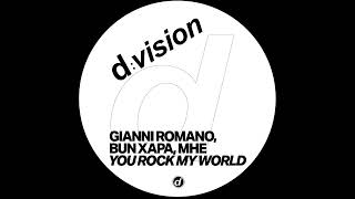 Download Lagu MHE, Gianni Romano, Bun Xapa - You Rock My World (Extended Mix) MP3