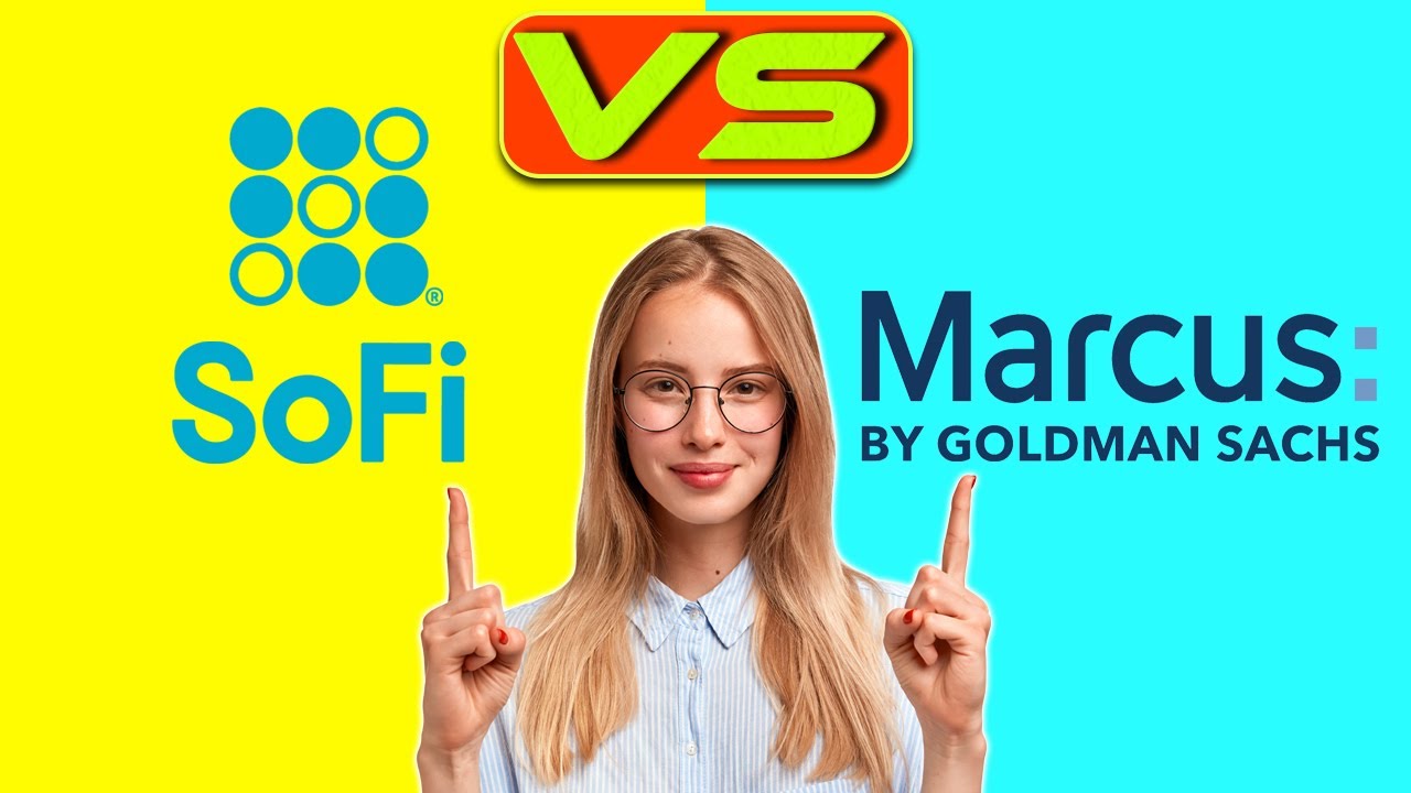 SoFi vs Marcus- Which Personal Loan is the Best? (A Detailed Comparison)
