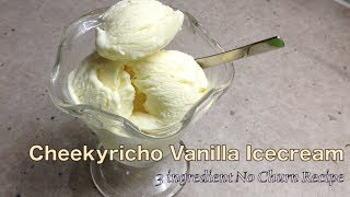Vanilla Icecream cheekyricho No Churn Video Recipe
