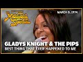 Best Thing That Ever Happened to Me - Gladys Knight &amp; The Pips | The Midnight Special