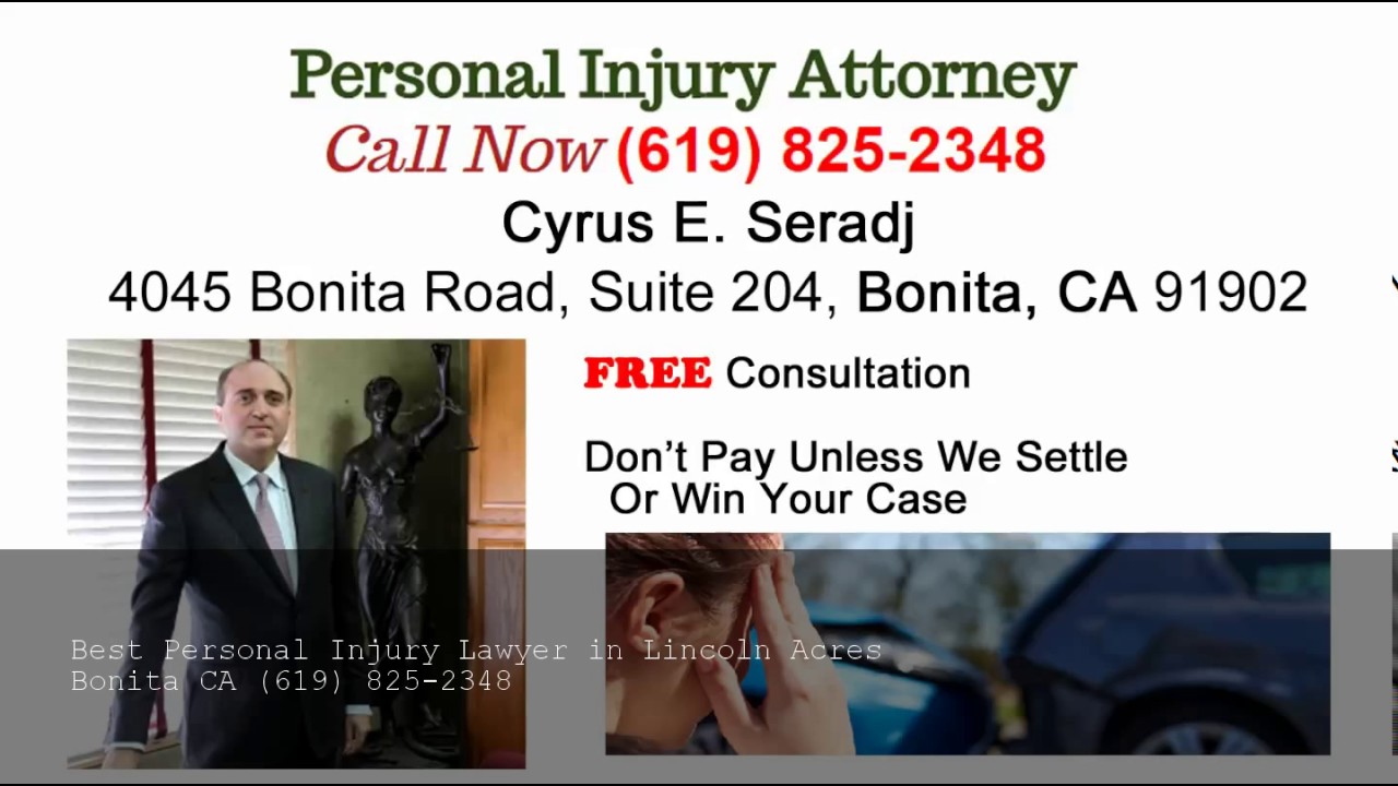 Personal Injury Lawyer Lincoln Acres - (619) 825-2348 - YouTube