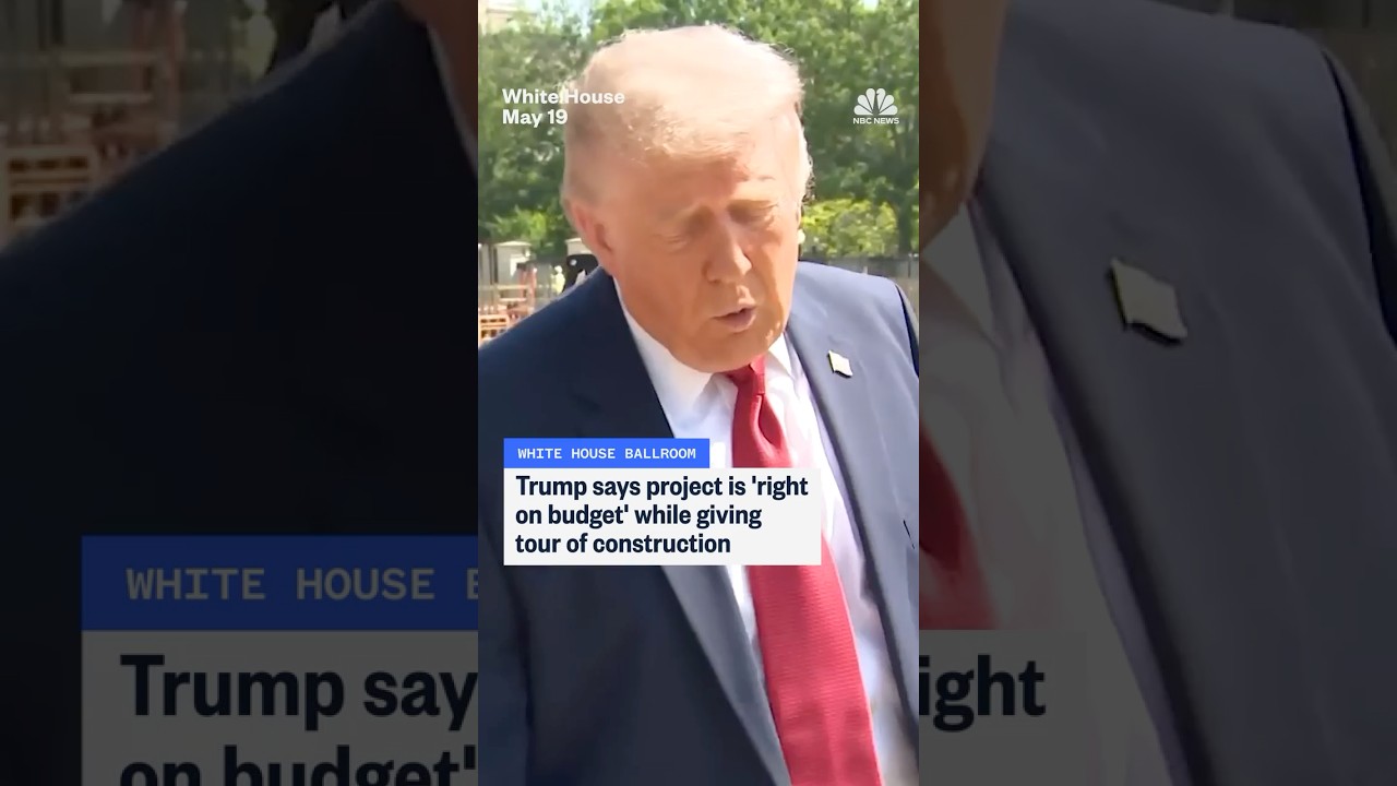 Trump says project is ‘right on budget’ while giving tour of construction