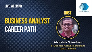 Career path, prospects, and certifications for Business Analyst | Live Webinar