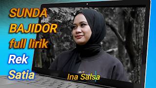 REK SATIA SUNDA POP BAJIDOR INA SALSA