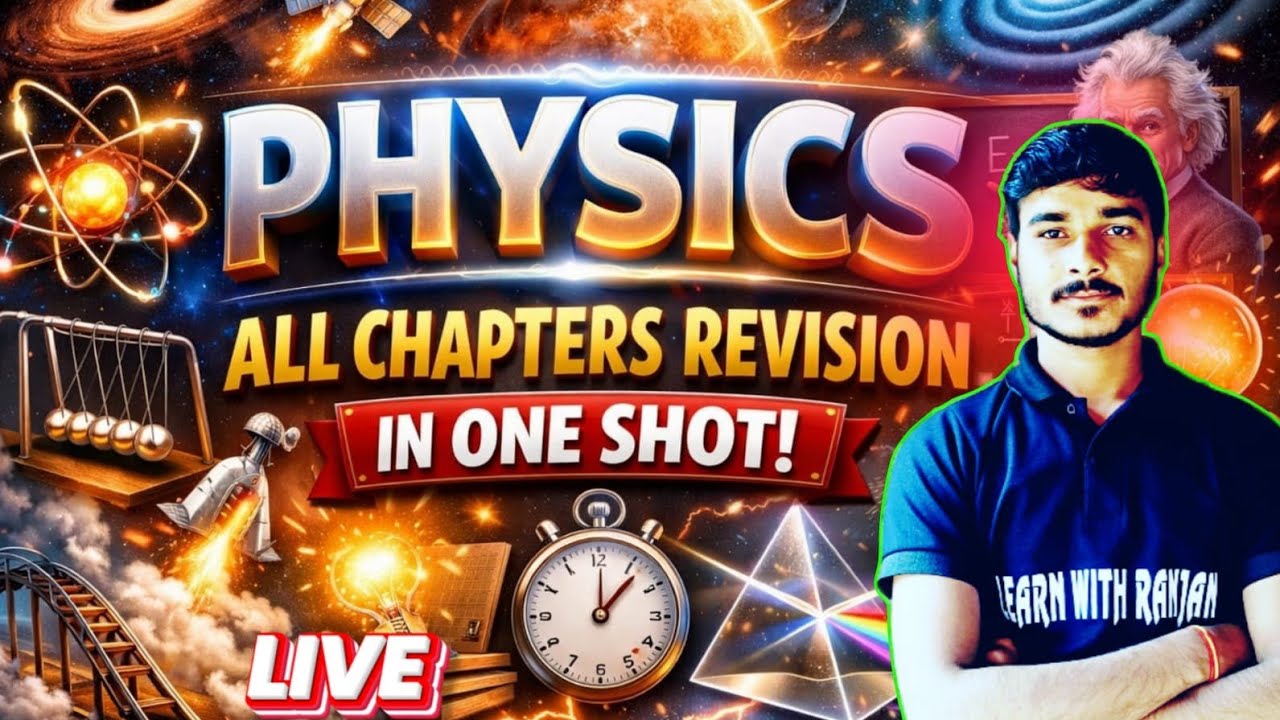 📢 Class 10 Physics – All Chapter Revision | Complete Syllabus | Live Class