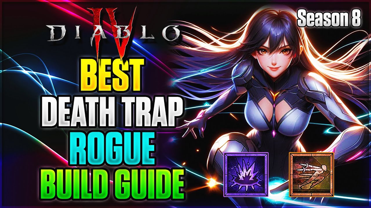Season 8 Best Death Trap Rogue Build Guide | Diablo 4 - YouTube