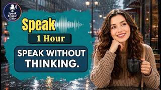 1 Hour ENGLISH SPEAKING Practice | A Rainy Day That Changed Everything | Real Life English Podcast