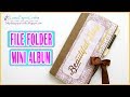 Tutorial Miniálbum Scrapbook Hecho con Folders | Luisa PaperCrafts