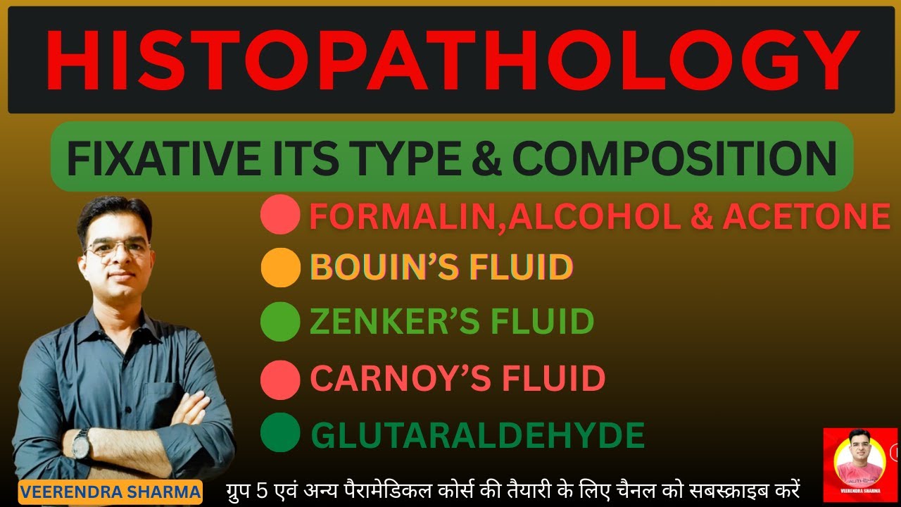 HISTOPATHOLOGY  FIXATIVE ,TYPE, COMPOSITION & ADVANTAGE/DISADVANTAGE ! MOST IMPORTANT TOPIC