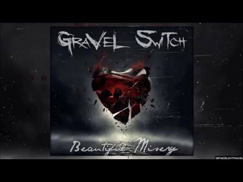 Gravel Switch - Fate (New Video)