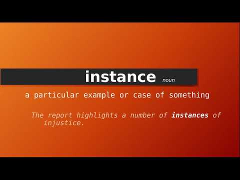 instance , Meaning of instance , Definition of instance , Pronunciation of instance